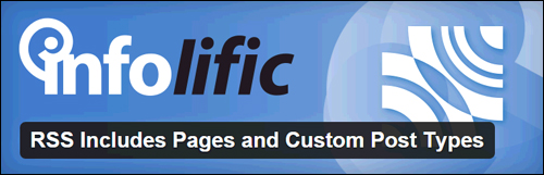 RSS Includes Pages and Custom Post Types Plugin For WordPress