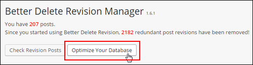 Optimize your site's database - Better Delete Revision