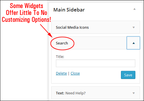 Some widgets provide users with little to no configurable options