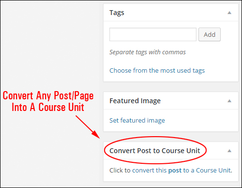 Convert any WordPress page or post into a course unit