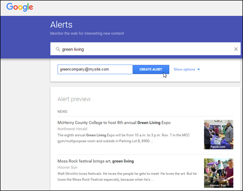 Create as many alerts as you like with Google Alerts
