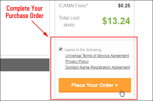 Agree to registrar terms of service and place your domain order