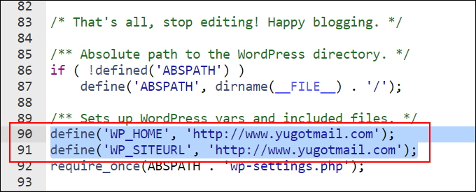 Select define 'WP HOME' and define 'WP SITEURL'