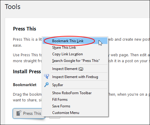 Right-click to add Press This bookmarklet tool if using Firefox browser