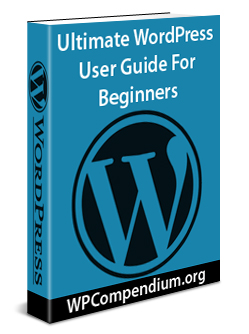 The Ultimate WordPress User Guide For Beginners