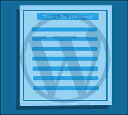How To Add A Table Of Contents To WordPress Posts And Pages
