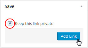 Make links private by selecting the checkbox